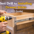 Best Drill for Installing Cabinet Doors (2025 Guide)