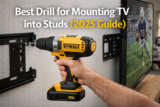 Best Drill for Mounting TV into Studs (2025 Guide)